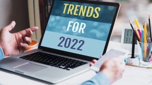 Trends for 2022 or business creativity with text